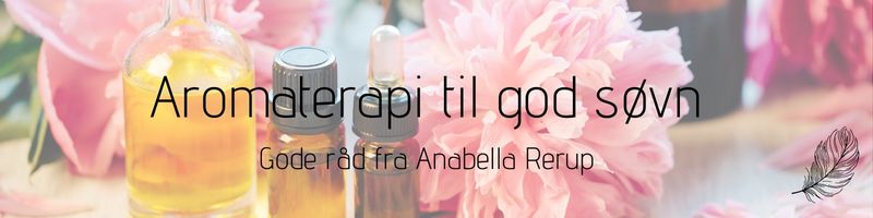 Aromaterapi til god soevn