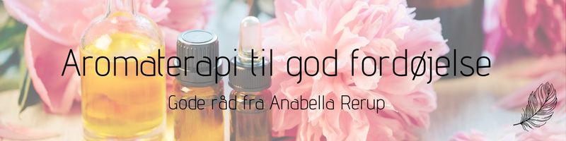 Aromaterapit til god fordoejelse