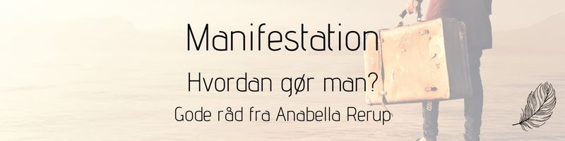 Manifestation hvordan goer man