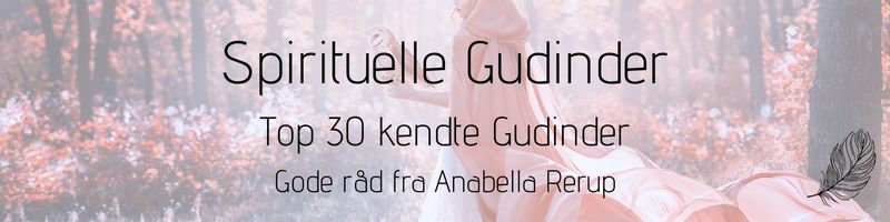 Spirituelle Gudinder top 30