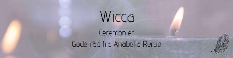 Wicca Trosretning Ceremonier