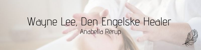 Wayne Lee, Den Engelske Healer