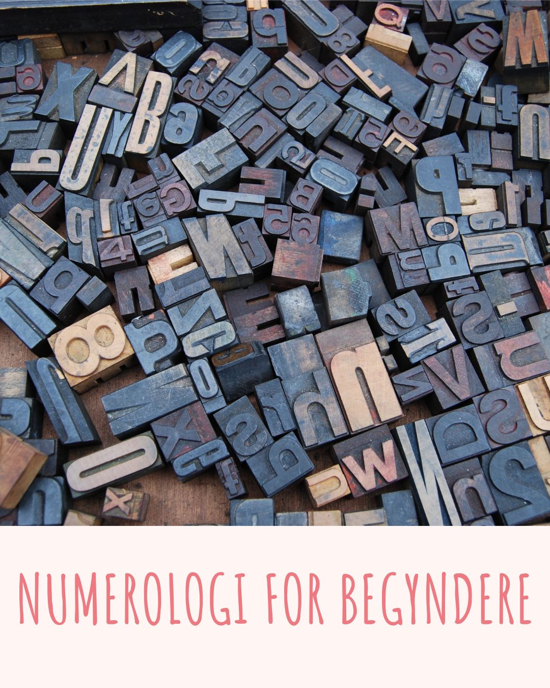 Grundforløb: Numerologi for begyndere 2 Numerologi for begyndere
