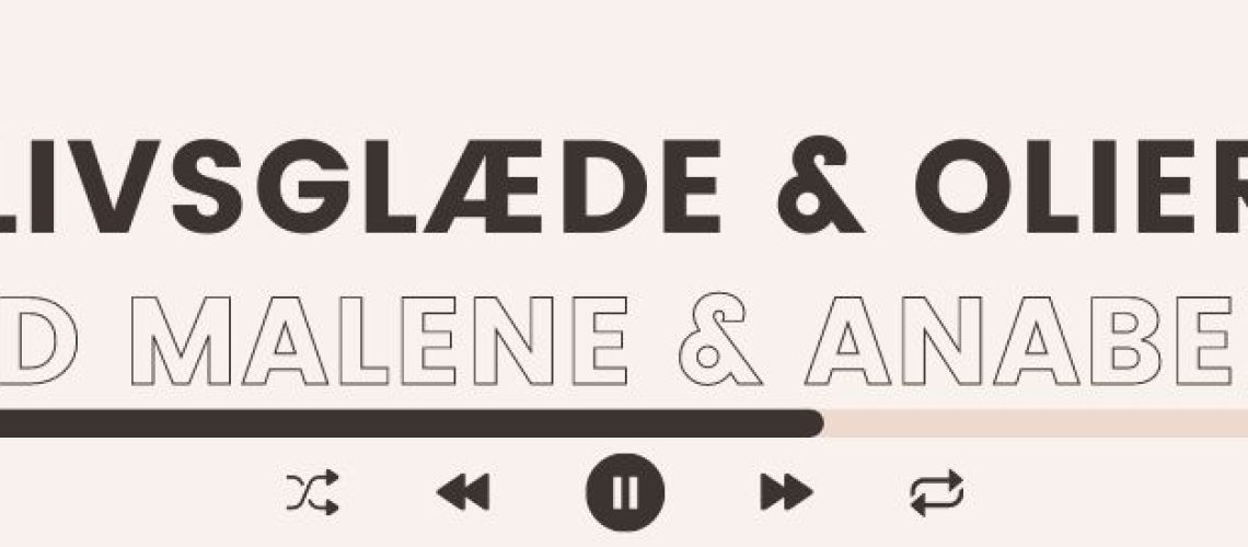 Livsglæde og olier